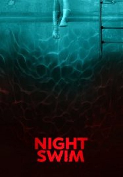 Night Swim ค่ำคืนอย่าแหวกว่าย (2024)