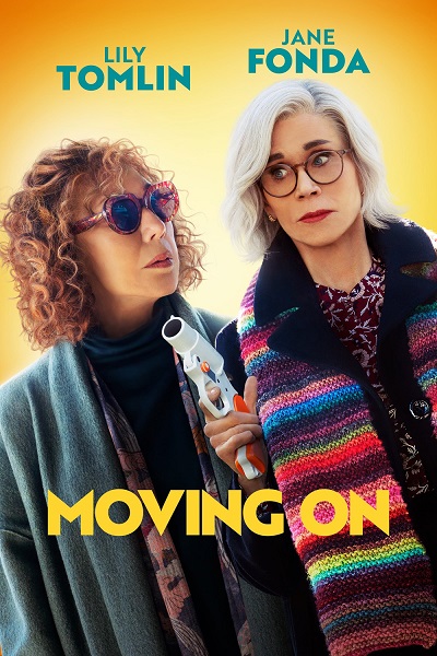 Moving On (2023) แค้นฝังใจวัย(ไม่)รุ่น