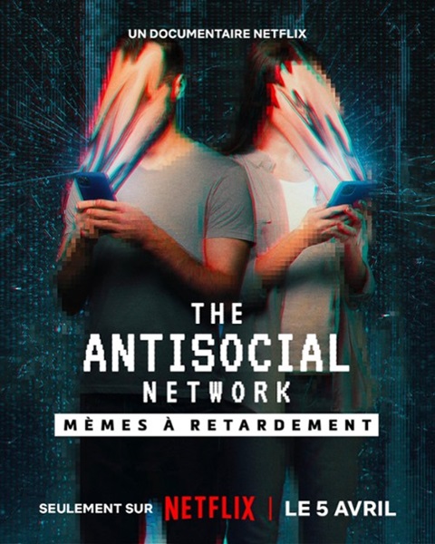 The Antisocial Network (2024) มีมปั่นความวุ่นวาย