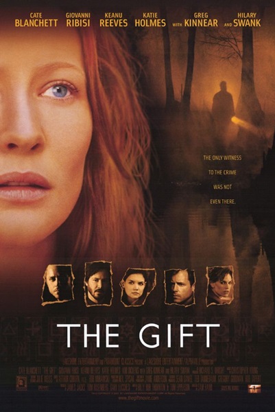The Gift (2000) ลางสังหรณ์วิญญาณอำมหิต