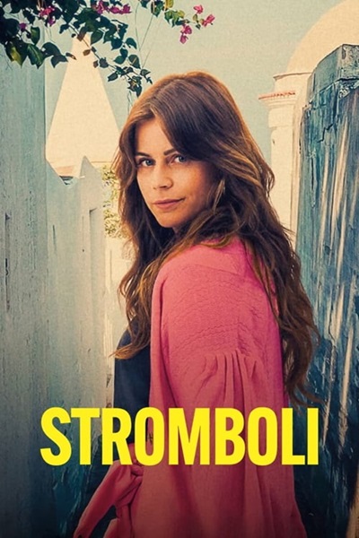 Stromboli (2023) สตรอมโบลี
