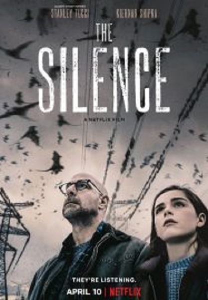The Silence เงียบให้รอด (2019)