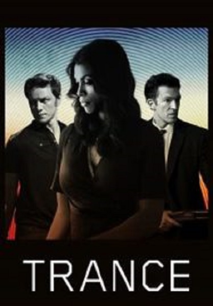 Trance แทรนซ์ ย้อนเวลาล่าระห่ำ (2013)