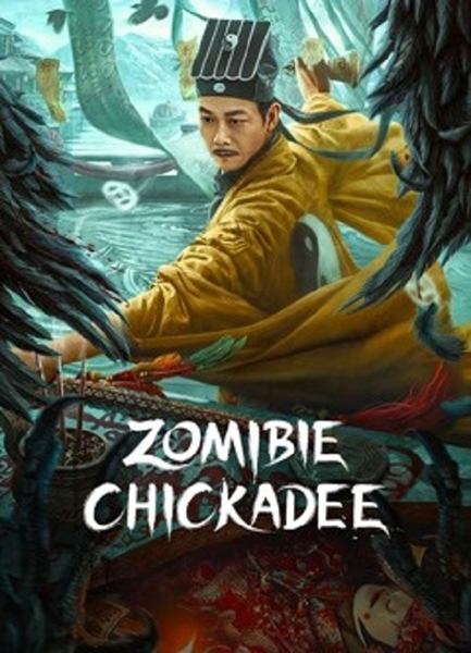 Zombie Chickadee (2022) นกซอมบี้