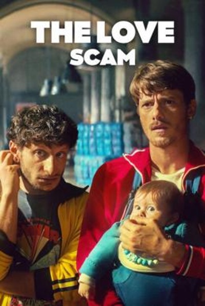 The Love Scam แผนรักฉุดใจ (2025)