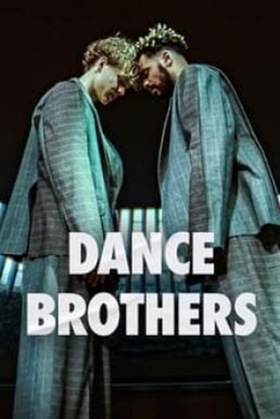 Dance Brothers แดนซ์ บราเธอร์ส Season 1 (2023) ซับไทย Ep 1-10 จบ
