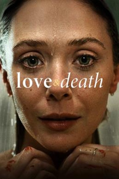 Love & Death Season 1 (2023) ซับไทย Ep 1-7 จบ