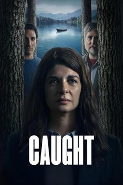 Caught (Atrapados) จับให้อยู่หมัด Season 1 (2025) พากย์ไทย Ep 1-6 จบ