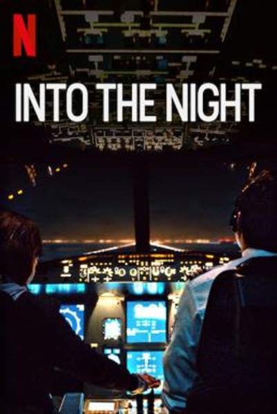 Into the Night: อินทู เดอะ ไนท์ Season 2 ซับไทย Ep 1-6 จบ