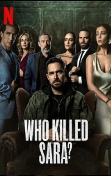 Who Killed Sara? ใครฆ่าซาร่า Season 1 ซับไทย Ep1-10 จบ