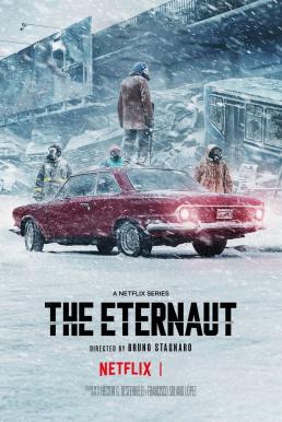 The Eternaut (El Eternauta) นักท่องเวลาแห่งนิรันดร์ Season 1 ซับไทย Ep 1-6 จบ