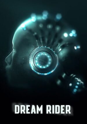 Dream Raider ฝันล้ำโลก พากย์ไทย Ep.1-8 (จบ)