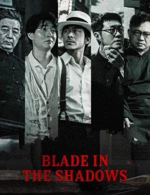 Blade in the Shadows ซับไทย Ep.1-16 (จบ)