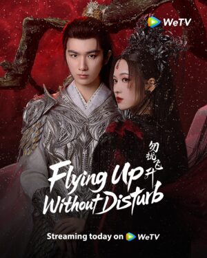 Flying Up Without Disturb เสน่ห์ห์รักแห่งเซียน ซับไทย Ep.1-32 (จบ)