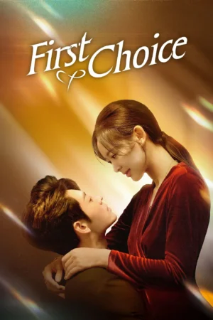 First Choice พากย์ไทย Ep.1-20 (จบ)