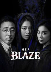 Her Blaze Ep.1-30 (จบ)