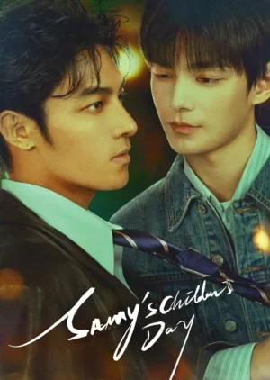 Sammy’s Children’s Day รักร้ายของนายมาเฟีย Ep.1-9