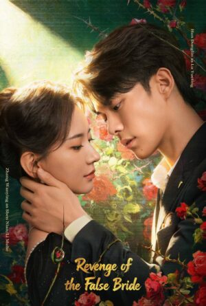 Revenge of the False Bride มรสุมรักกลางไฟสงคราม Ep.1-24 (จบ)